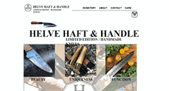 Desktop Screenshot of helvehaftandhandle.com